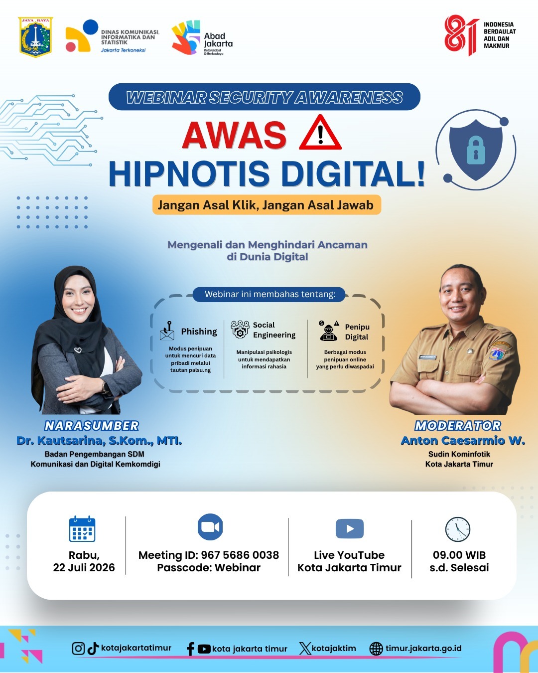 Webinar Security Awareness. Awas Hipnotis Digital